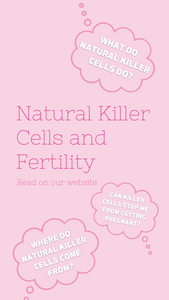 Natural Killer Cells and Fertility